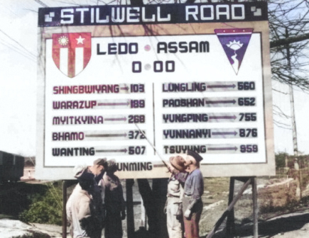 Late version of the Mile Zero signpost of the Stilwell Road at Ledo, Assam, India, 1945 [Colorized by WW2DB]