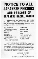 British Columbia Security Commission posting of evacuation of ethnic Japanese from designated areas, early 1942