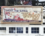 Billboard celebrating USS Wahoo at Mare Island Navy Yard, Vallejo, California, United States, mid-1943