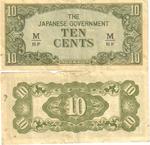 Front and back of a Japanese occupation Ten Cents bill for use in Malaya, Borneo, Sarawak, and Brunei, 1942-1945